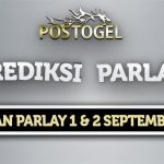Prediksi Parlay Jitu 1 dan 2 September 2023