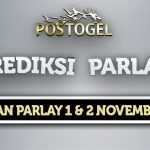 Prediksi Parlay Jitu 1 dan 2 November 2023