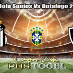 Prediksi Bola Santos Vs Botafogo 2 Juli 2025