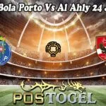 Prediksi Bola Porto Vs Al Ahly 24 Juni 2025