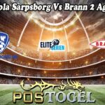 Prediksi Bola Sarpsborg Vs Brann 2 Agustus 2025