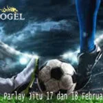 Prediksi Parlay Jitu 17 dan 18 Februari 2026