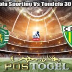 Prediksi Bola Sporting Vs Tondela 30 April 2026