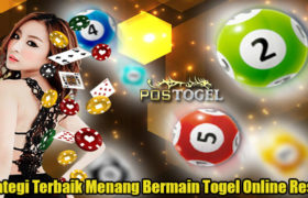 Strategi Terbaik Menang Bermain Togel Online Resmi
