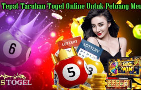 Trik Tepat Taruhan Togel Online Untuk Peluang Menang