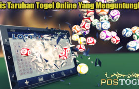 Jenis Taruhan Togel Online Yang Menguntungkan