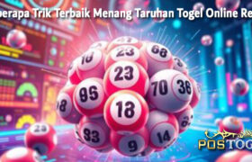 Beberapa Trik Terbaik Menang Taruhan Togel Online Resmi